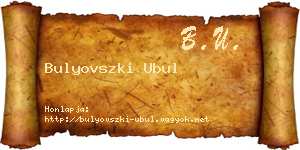Bulyovszki Ubul névjegykártya